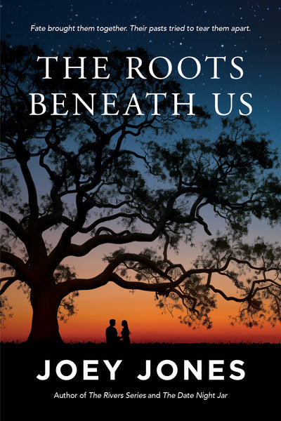 The Roots Beneath Us – Joey Jones